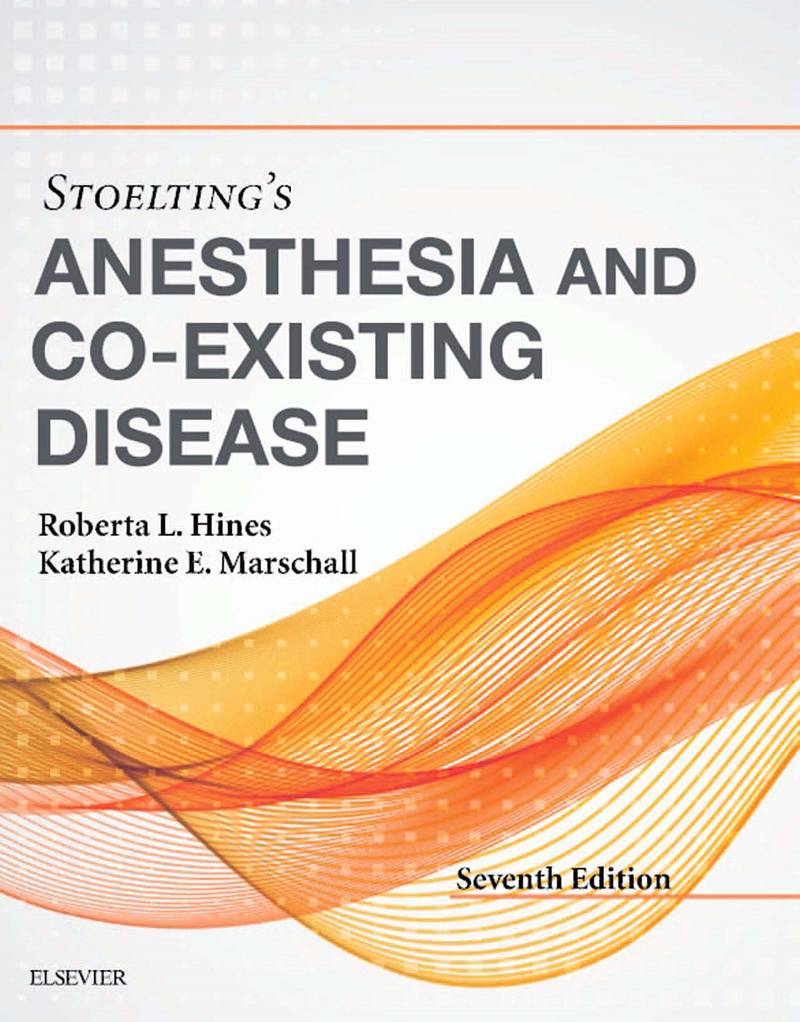 Stoelting's Anesthesia and Co-Existing Disease 7th Edition