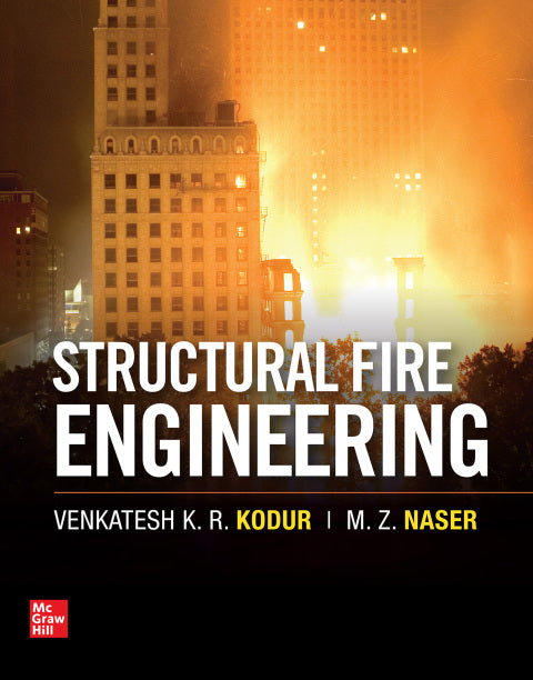 Structural Fire Engineering: 1st Edition