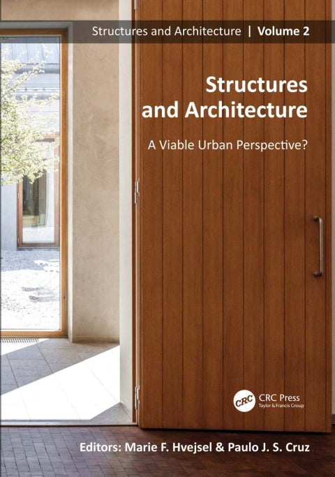 Structures and Architecture: A Viable Urban Perspective? Proceedings of ICSA 2022