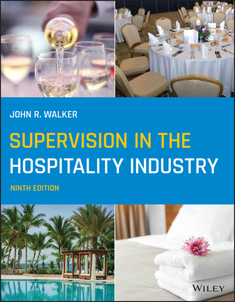 Supervision in the Hospitality Industry 9th Edition