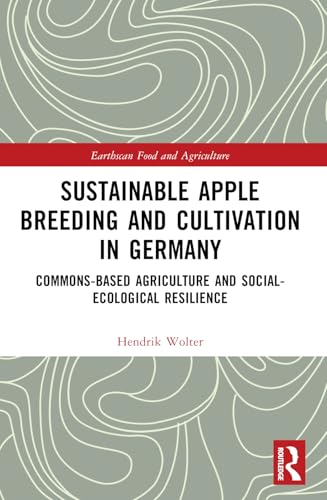 Sustainable Apple Breeding and Cultivation in Germany: Commons-Based Agriculture for Social-Ecological Resilience