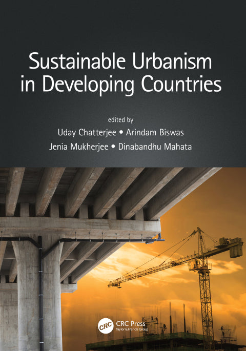 Sustainable Urbanism in Developing Countries: 1st Edition