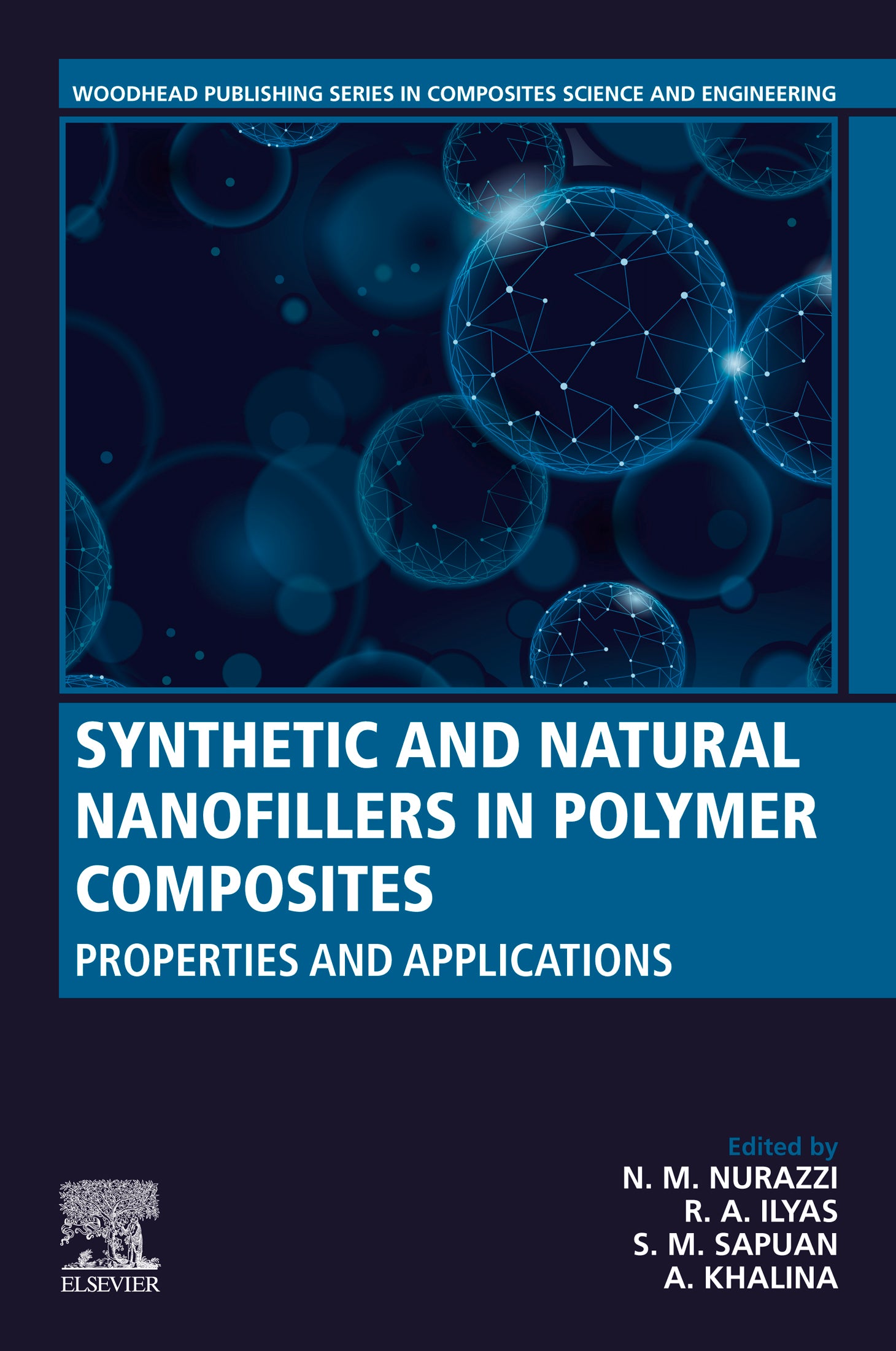 Synthetic and Natural Nanofillers in Polymer Composites: Properties and Applications (1st Edition)