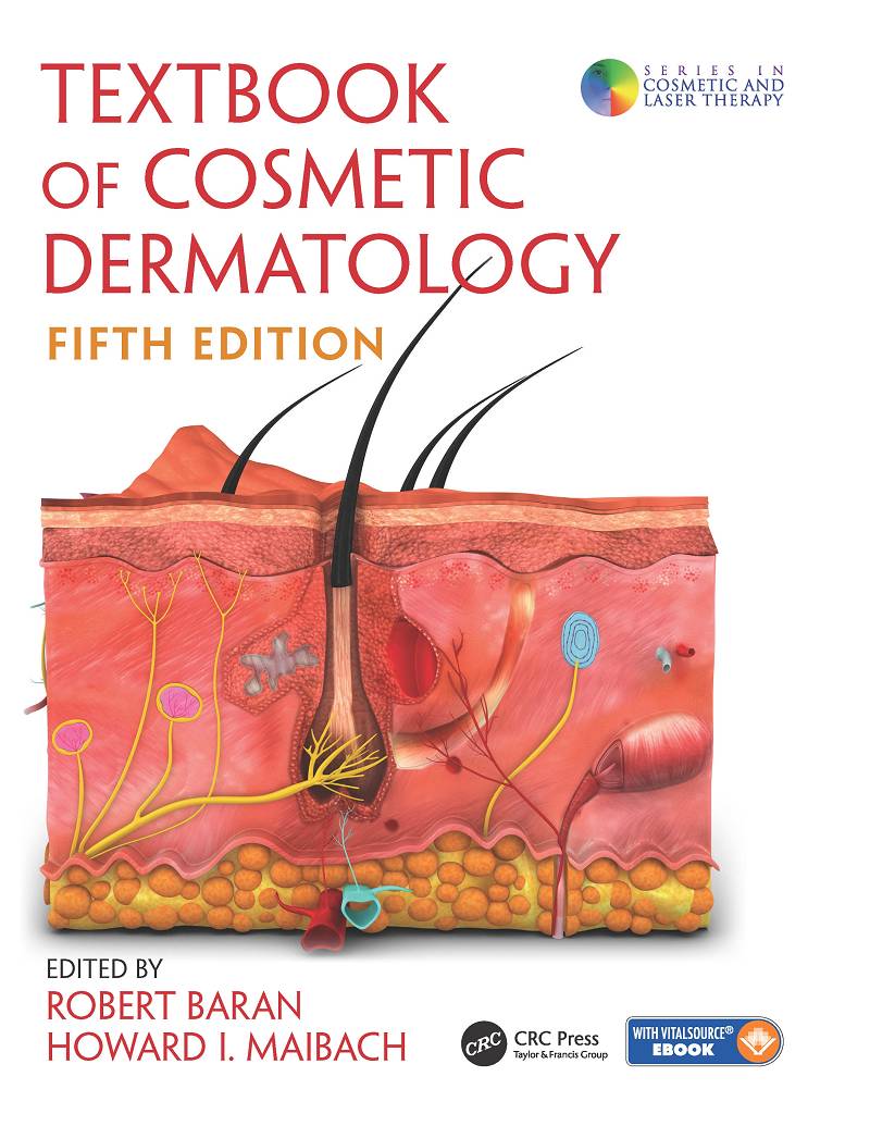 Textbook of Cosmetic Dermatology 5th Edition