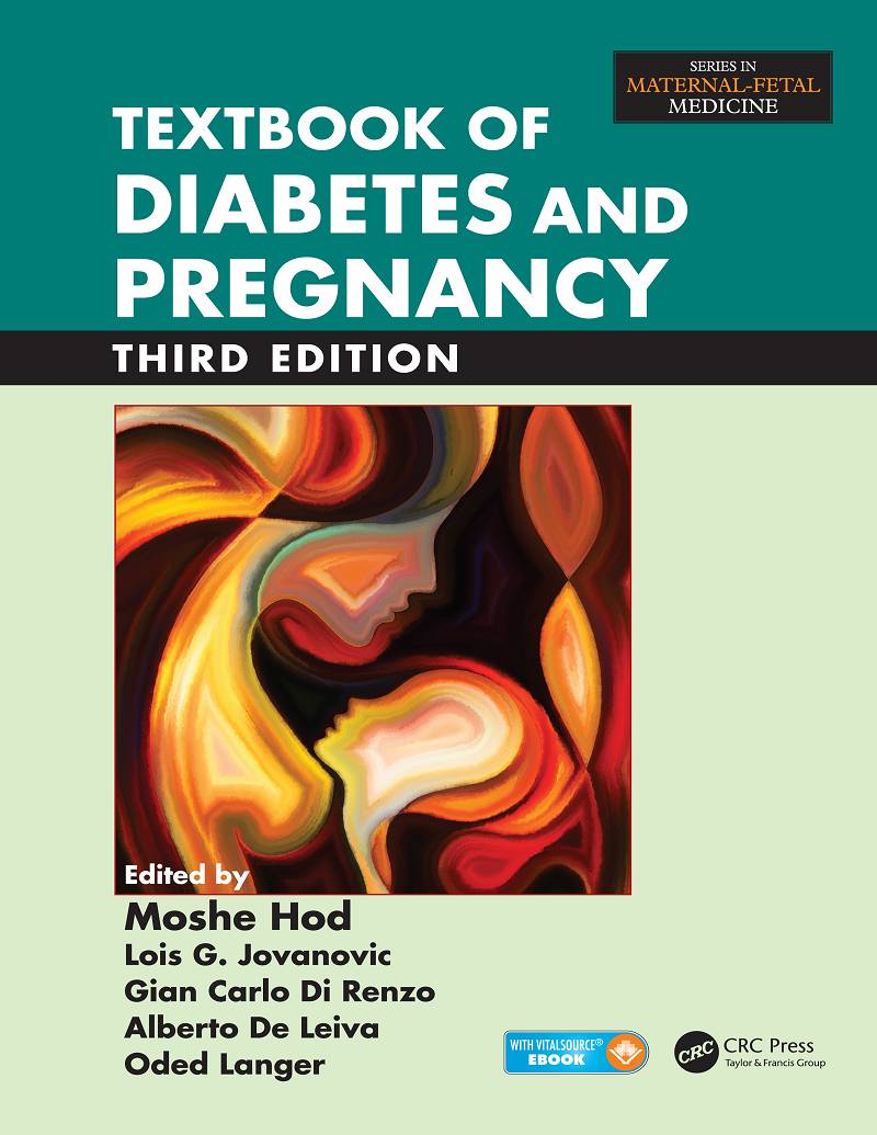 Textbook of Diabetes and Pregnancy 3rd Edition