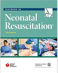 Textbook of Neonatal Resuscitation