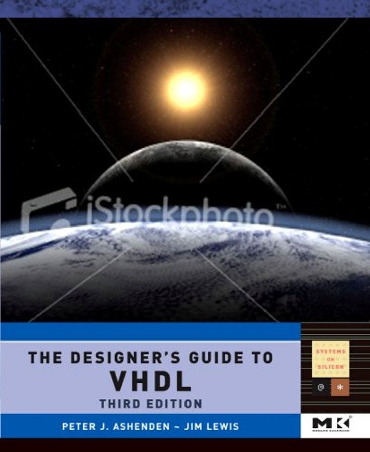 The Designer's Guide to VHDL 3rd Edition