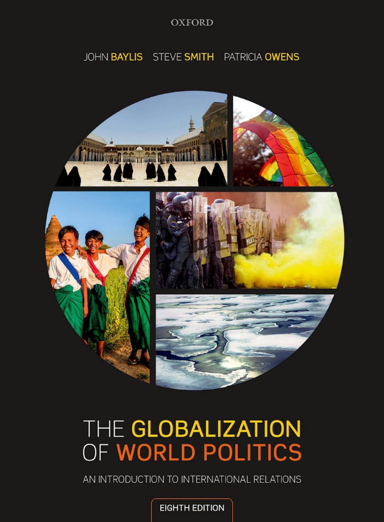 The Globalization of World Politics An Introduction to International Relations 8th Edition