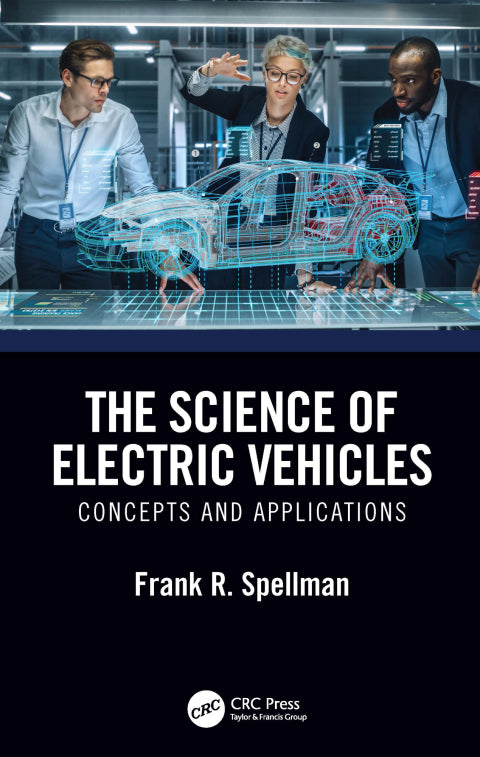 The Science of Electric Vehicles: Concepts and Applications (1st Edition)