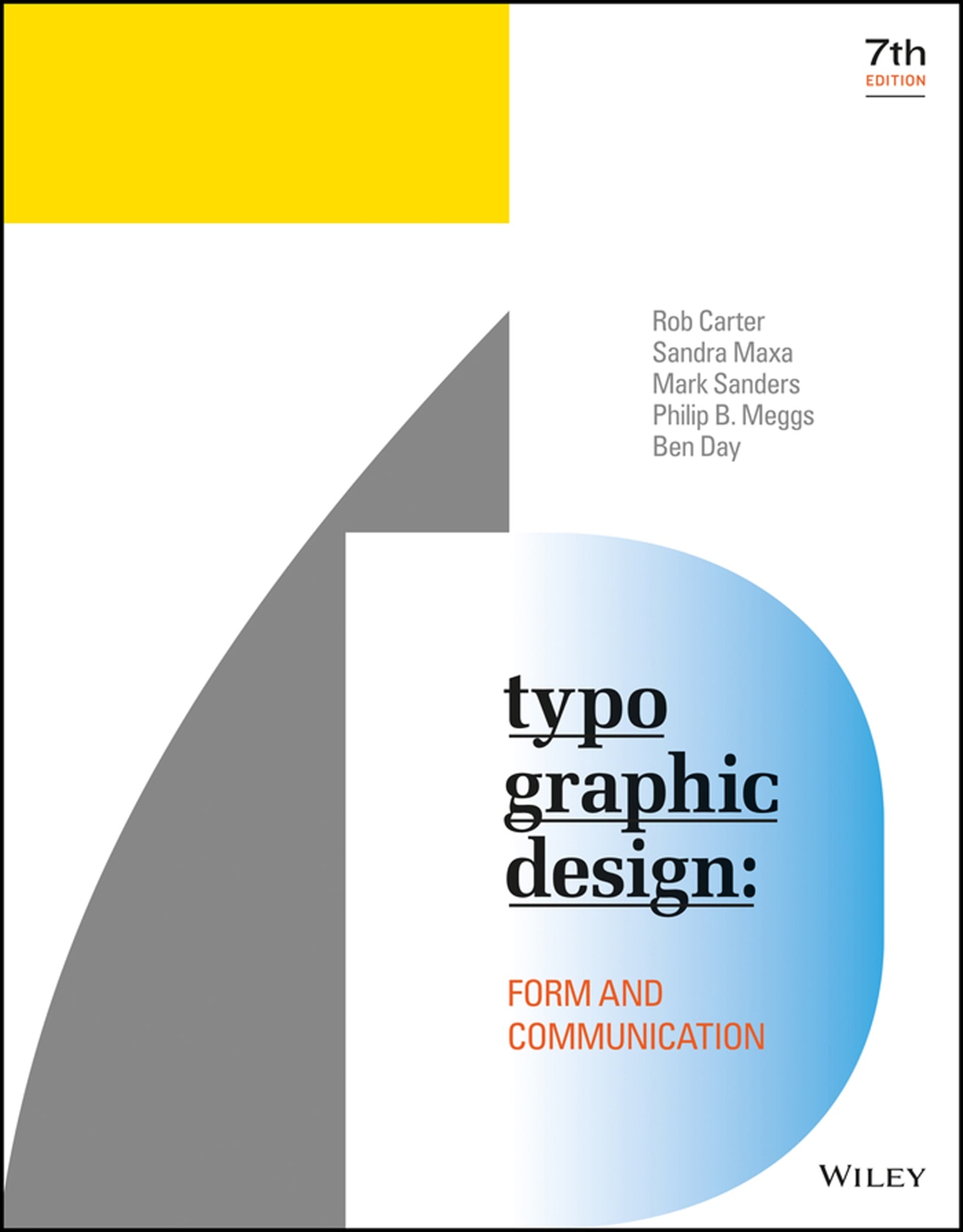 Typographic Design Form and Communication 7th Edition