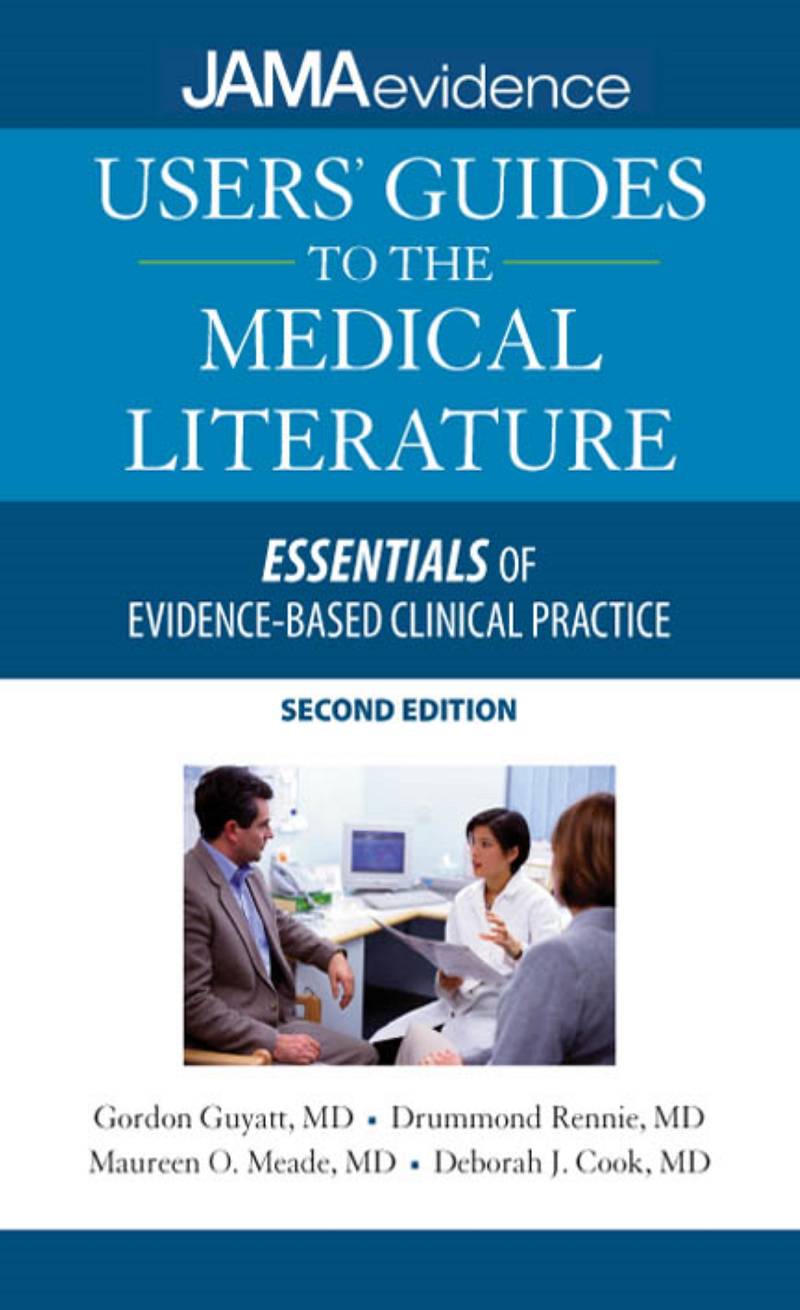 Users' Guides to the Medical Literature 2nd Edition