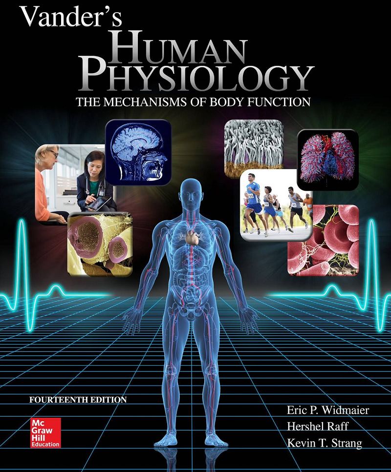 Vander’s Human Physiology The Mechanisms of Body Function 14th Edition