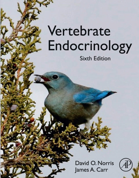 Vertebrate Endocrinology 6th Edition