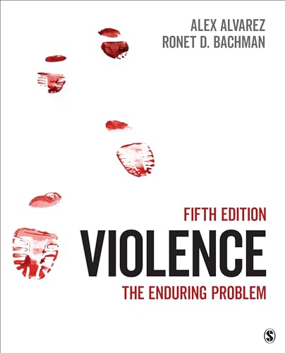 Violence: The Enduring Problem by Alexander C. Alvarez