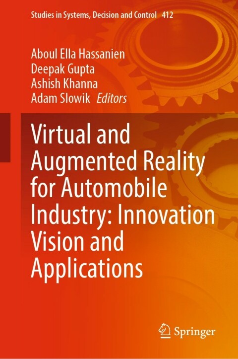 Virtual and Augmented Reality for the Automobile Industry: Innovations, Vision, and Applications