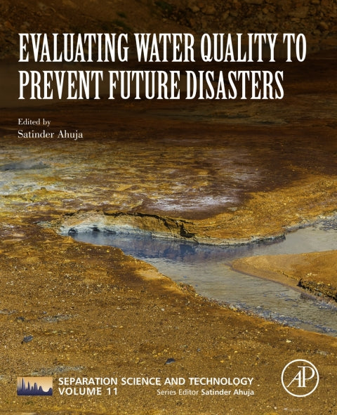 Water Quality Evaluation: Preventing Future Disasters