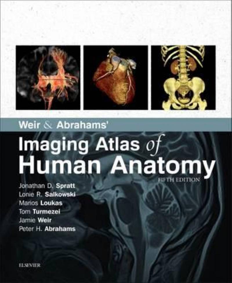 Weir & Abrahams' Imaging Atlas of Human Anatomy 5th Edition